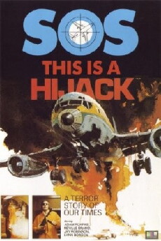 This Is a Hijack (1973) - Stream Online
