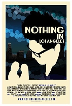 Nothing in Los Angeles (2013) - Stream Online