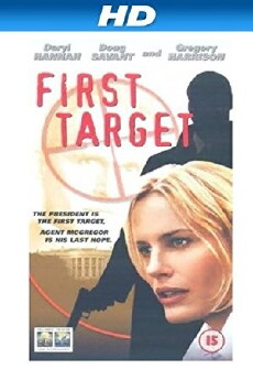 First Target - Anschlag auf den Präsidenten (2000) - Stream Online