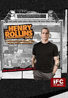 The Henry Rollins Show (2006) - Stream Online