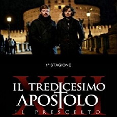 Il tredicesimo apostolo - Il prescelto (2012) - Stream Online