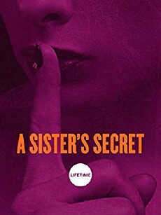 A Sister's Secret (2018) - Stream Online