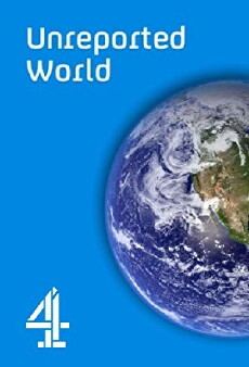 Unreported World (2000) - Stream Online