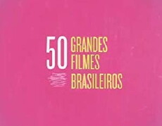 50 Grandes Filmes Brasileiros (2013) - Stream Online