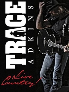 Trace Adkins: Live Country! (2014) - Stream Online