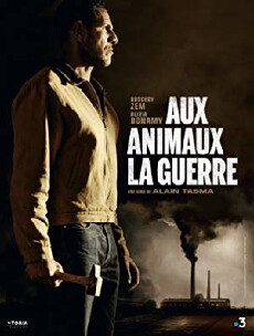 Aux animaux la guerre (2018) - Stream Online