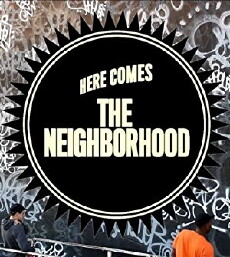 Here Comes the Neighborhood (2011) - Stream Online
