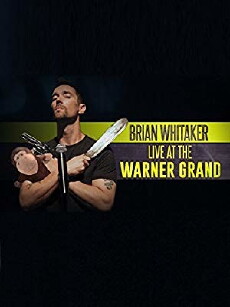 Brian Whitaker: Live at the Warner Grand (2017) - Stream Online