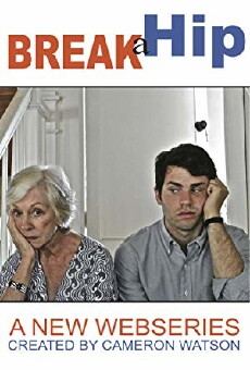 Break a Hip (2015) - Stream Online