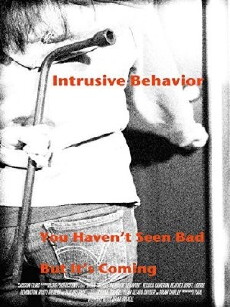 Intrusive Behavior (2013) - Stream Online
