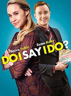 Do I Say I Do? (2017) - Stream Online