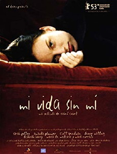 Mein Leben ohne mich (2003) - Stream Online