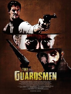 The Guardsmen (2014) - Stream Online
