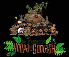 The Adventures of Voopa the Goolash (2007) - Stream Online