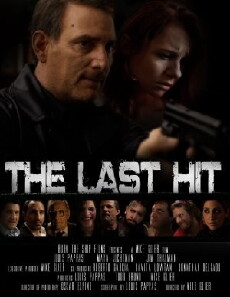 The Last Hit (2013) - Stream Online