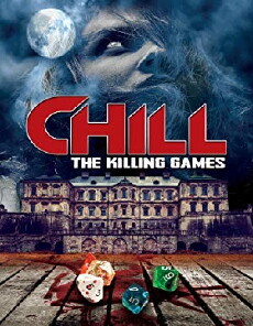 Chill: The Killing Games (2013) - Stream Online