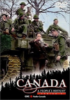 Canada: A People's History (2000) - Stream Online