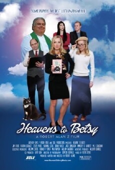 Heavens to Betsy (2017) - Stream Online