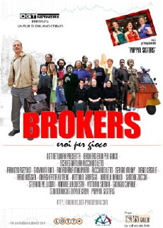 Brokers - Eroi per gioco (2008) - Stream Online