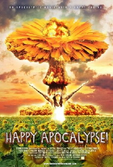 Happy Apocalypse! (2011) - Stream Online