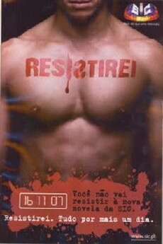Resistirei (2007) - Stream Online