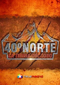 40 Grados Norte: La Tierra del Lobo (2015) - Stream Online