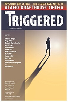 Triggered (2012) - Stream Online