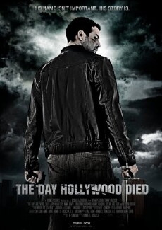 The Day Hollywood Died (2012) - Stream Online