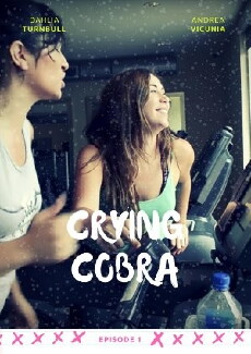 Crying Cobra (2017) - Stream Online