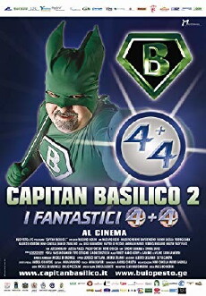Capitan Basilico 2 - I Fantastici 4+4 (2011) - Stream Online
