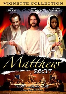 Matthew 26:17 (2005) - Stream Online