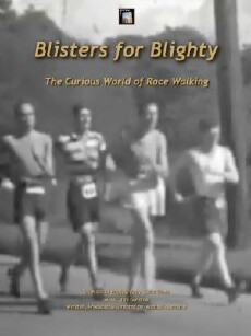 Blisters for Blighty: The Curious World of Race Walking (2013) - Stream Online