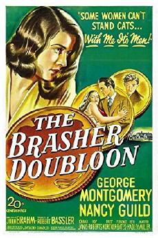 The Brasher Doubloon (1947) - Stream Online