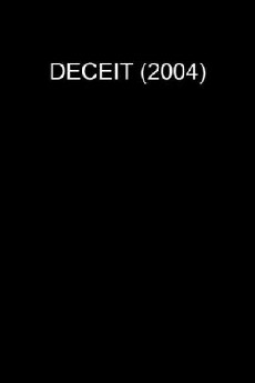 Deceit (2004) - Stream Online