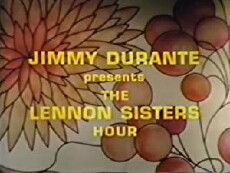 Jimmy Durante Presents the Lennon Sisters (1969) - Stream Online