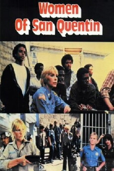 Women of San Quentin (1983) - Stream Online
