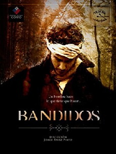 Bandidos (2009) - Stream Online