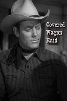 Covered Wagon Raid (1950) - Stream Online