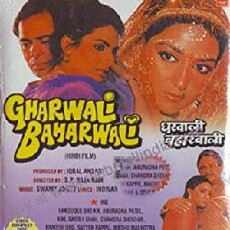 Gharwali Baharwali (1988) - Stream Online