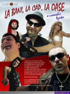 La bani, la cap, la oase (2010) - Stream Online