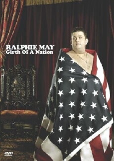 Ralphie May: Girth of a Nation (2006) - Stream Online