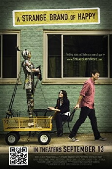 A Strange Brand of Happy (2013) - Stream Online