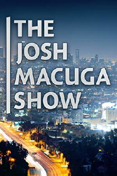 The Josh Macuga Show (2016) - Stream Online