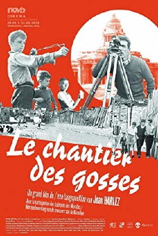 Le chantier des gosses (1970) - Stream Online