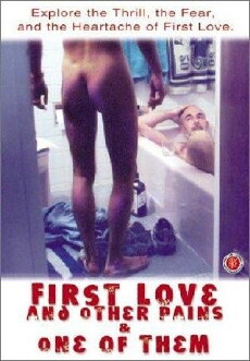 First Love and Other Pains (1999) - Stream Online
