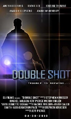Double Shot (2011) - Stream Online