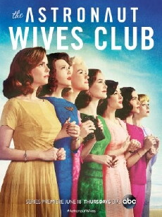 The Astronaut Wives Club (2015) - Stream Online