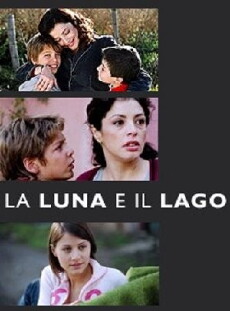 La luna e il lago (2006) - Stream Online
