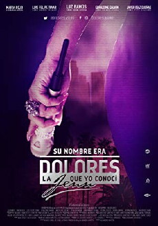 Su nombre era Dolores, la Jenn que yo conocí (2017) - Stream Online