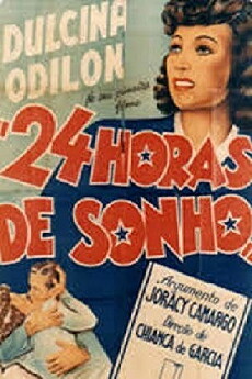24 Horas de Sonho (1941) - Stream Online
